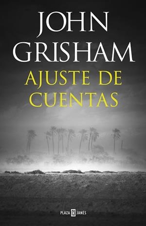 AJUSTE DE CUENTAS | 9788401021978 | GRISHAM, JOHN | Llibreria L'Illa - Llibreria Online de Mollet - Comprar llibres online