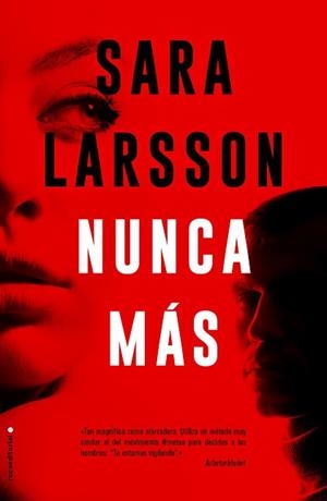 NUNCA MÁS | 9788417305949 | LARSSON, SARA | Llibreria L'Illa - Llibreria Online de Mollet - Comprar llibres online