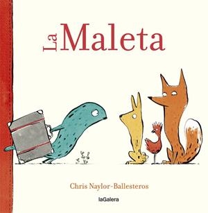 MALETA, LA | 9788424664916 | NAYLOR-BALLESTEROS, CHRIS | Llibreria L'Illa - Llibreria Online de Mollet - Comprar llibres online
