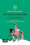 VERD ÉS EL NOU LILA, EL | 9788416855520 | IRURETA, ONINTZA | Llibreria L'Illa - Llibreria Online de Mollet - Comprar llibres online