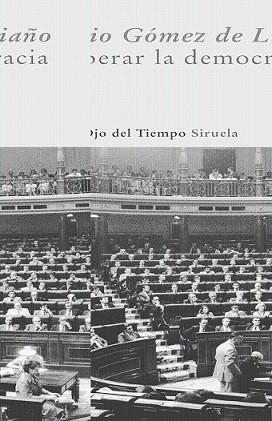 RECUPERAR LA DEMOCRACIA | 9788498412222 | GOMEZ DE LIAÑO, IGNACIO | Llibreria L'Illa - Llibreria Online de Mollet - Comprar llibres online