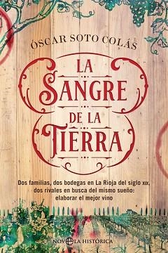 SANGRE DE LA TIERRA, LA | 9788491646815 | SOTO COLÁS, ÓSCAR