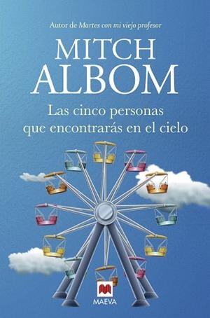 CINCO PERSONAS QUE ENCONTRARÁS EN EL CIELO, LA | 9788417708580 | ALBOM, MITCH | Llibreria L'Illa - Llibreria Online de Mollet - Comprar llibres online
