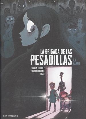 LA BRIGADA DE LAS PESADILLAS 1. SARAH | 9788467936438 | THILLIEZ, FRANCK | Llibreria L'Illa - Llibreria Online de Mollet - Comprar llibres online