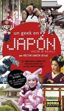 UN GEEK EN JAPÓN (EDICIÓN DE BOLSILLO) | 9788467939552 | GARCÍA, HÉCTOR