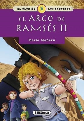 ARCO DE RAMSÉS II, EL | 9788467765571 | MAÑERU CÁMARA, MARÍA | Llibreria L'Illa - Llibreria Online de Mollet - Comprar llibres online