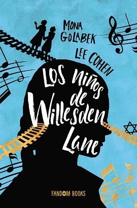 NIÑOS DE WILLESDEN LANE, LOS | 9788418027000 | GOLABEK, MONA | Llibreria L'Illa - Llibreria Online de Mollet - Comprar llibres online