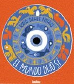 MUNDO DIJO SÍ | 9788417383473 | DAHLE NYHUS KAIA