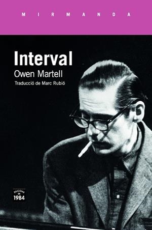 INTERVAL | 9788416987597 | MARTELL, OWEN | Llibreria L'Illa - Llibreria Online de Mollet - Comprar llibres online