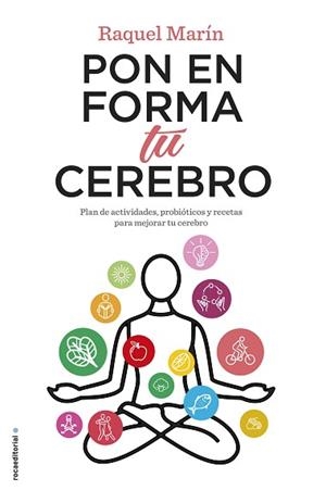 PON EN FORMA TU CEREBRO | 9788417771195 | MARÍN, RAQUEL | Llibreria L'Illa - Llibreria Online de Mollet - Comprar llibres online