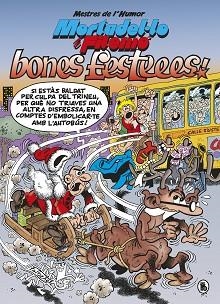 MORTADEL·LO I FILEMÓ. BONES FESTEEES! (MESTRES DE L'HUMOR 54) | 9788402423054 | IBÁÑEZ, FRANCISCO | Llibreria L'Illa - Llibreria Online de Mollet - Comprar llibres online