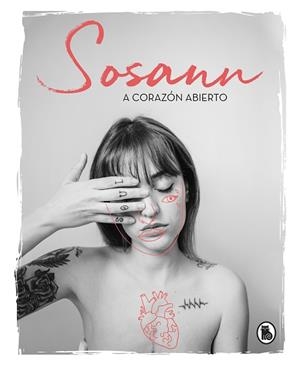 A CORAZÓN ABIERTO | 9788402423085 | RAMÍREZ (@SOSANN), SUSANA | Llibreria L'Illa - Llibreria Online de Mollet - Comprar llibres online