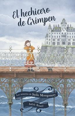 HECHICERO DE GRIMPEN, EL | 9788414022412 | ROSSELL, JUDITH | Llibreria L'Illa - Llibreria Online de Mollet - Comprar llibres online