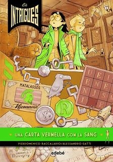 INTRIGUES: UNA CARTA VERMELLA COM LA SANG,ELS | 9788468341071 | BACCALARIO, PIERDOMENICO | Llibreria L'Illa - Llibreria Online de Mollet - Comprar llibres online