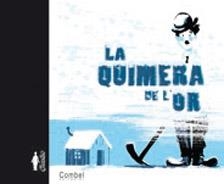 QUIMERA DE L'OR, LA | 9788498253627 | GILLOT, LAURENCE | Llibreria L'Illa - Llibreria Online de Mollet - Comprar llibres online