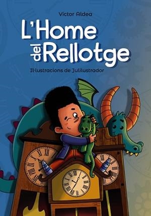 HOME DEL RELLOTGE, L' | 9788448947767 | ALDEA, VÍCTOR | Llibreria L'Illa - Llibreria Online de Mollet - Comprar llibres online