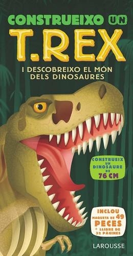 CONSTRUEIXO UN T.REX | 9788417720377 | LAROUSSE EDITORIAL | Llibreria L'Illa - Llibreria Online de Mollet - Comprar llibres online
