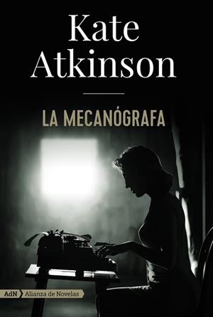 MECANÓGRAFA, LA | 9788491814405 | ATKINSON, KATE | Llibreria L'Illa - Llibreria Online de Mollet - Comprar llibres online
