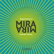 MIRA MIRA (IL.LUSIONS OPTIQUES) | 9788498252934 | NAVARRO, ANGELS | Llibreria L'Illa - Llibreria Online de Mollet - Comprar llibres online