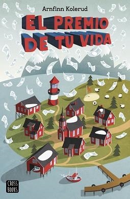 PREMIO DE TU VIDA, EL | 9788408217244 | KOLERUD, ARNFINN | Llibreria L'Illa - Llibreria Online de Mollet - Comprar llibres online