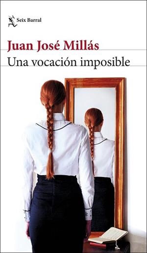 VOCACIÓN IMPOSIBLE, UNA | 9788432235849 | MILLÁS, JUAN JOSÉ | Llibreria L'Illa - Llibreria Online de Mollet - Comprar llibres online