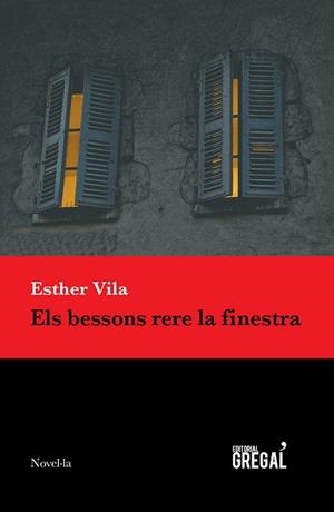BESSONS RERE LA FINESTRA, ELS | 9788494618277 | VILA PLANAS, ESTHER | Llibreria L'Illa - Llibreria Online de Mollet - Comprar llibres online