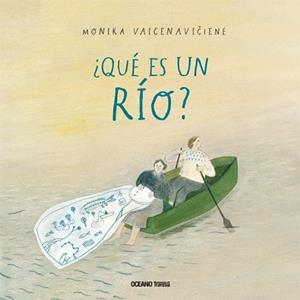 QUE ES UN RIO? | 9786075277714 | VAICENAVICIENE, MONIKA | Llibreria L'Illa - Llibreria Online de Mollet - Comprar llibres online