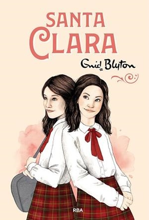 SANTA CLARA  | 9788427217225 | BLYTON, ENID | Llibreria L'Illa - Llibreria Online de Mollet - Comprar llibres online