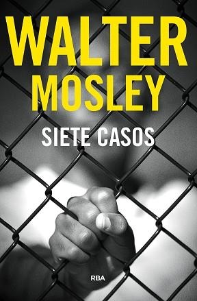 SIETE CASOS | 9788491872375 | MOSLEY, WALTER