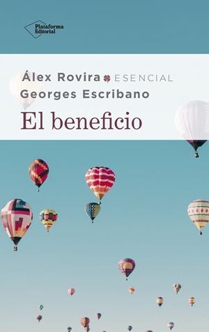 BENEFICIO, EL | 9788417886264 | ROVIRA, ÁLEX / ESCRIBANO, GEORGES | Llibreria L'Illa - Llibreria Online de Mollet - Comprar llibres online