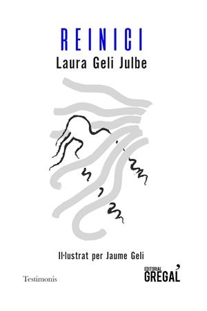 REINICI | 9788418063107 | GELI JULBE, LAURA | Llibreria L'Illa - Llibreria Online de Mollet - Comprar llibres online