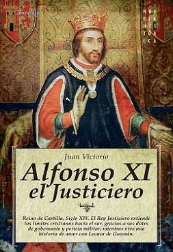 ALFONSO XI EL JUSTICIERO | 9788497635691 | VICTORIO, JUAN