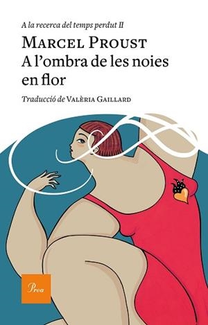 A L'OMBRA DE LES NOIES EN FLOR | 9788475887982 | PROUST, MARCEL | Llibreria L'Illa - Llibreria Online de Mollet - Comprar llibres online