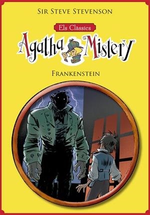 CLÀSSICS DE L'AGATHA MISTERY 1. FRANKENSTEIN | 9788424665760 | STEVENSON, SIR STEVE