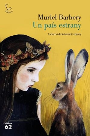 PAÍS ESTRANY, UN | 9788429777833 | BARBERY, MURIEL | Llibreria L'Illa - Llibreria Online de Mollet - Comprar llibres online
