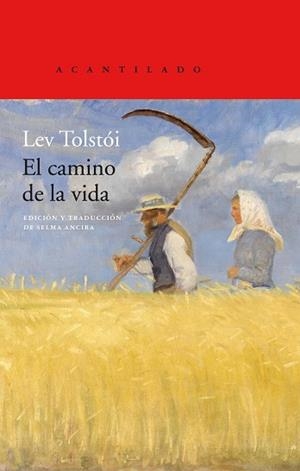 CAMINO DE LA VIDA, EL | 9788417902032 | TOLSTÓI, LEV | Llibreria L'Illa - Llibreria Online de Mollet - Comprar llibres online