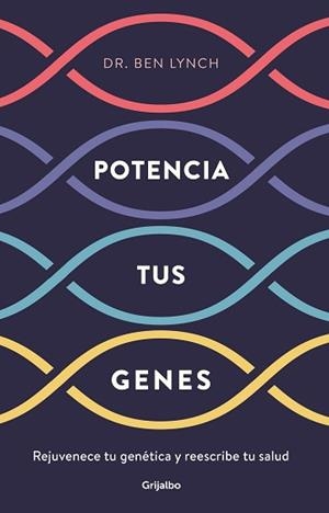 POTENCIA TUS GENES | 9788425357749 | LYNCH, BEN | Llibreria L'Illa - Llibreria Online de Mollet - Comprar llibres online