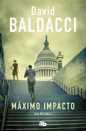 MÁXIMO IMPACTO  | 9788413140940 | BALDACCI, DAVID