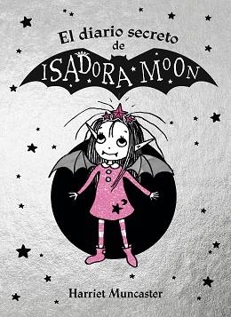 DIARIO SECRETO DE ISADORA MOON, EL | 9788420452920 | MUNCASTER, HARRIET | Llibreria L'Illa - Llibreria Online de Mollet - Comprar llibres online