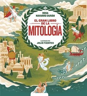 GRAN LIBRO DE LA MITOLOGÍA, EL | 9788417922191 | NAVARRO, ROSA | Llibreria L'Illa - Llibreria Online de Mollet - Comprar llibres online