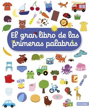 GRAN LIBRO DE LAS PRIMERAS PALABRAS, EL | 9788408207870 | CHOUX, NATHALIE | Llibreria L'Illa - Llibreria Online de Mollet - Comprar llibres online