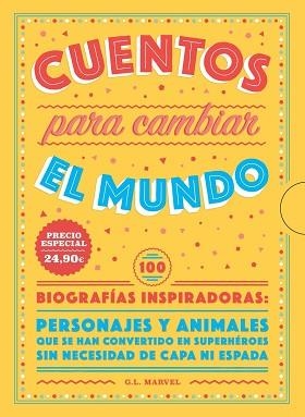 CUENTOS PARA CAMBIAR EL MUNDO | 9788417761837 | MARVEL, G.L. | Llibreria L'Illa - Llibreria Online de Mollet - Comprar llibres online