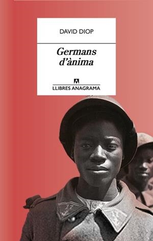 GERMANS D'ÀNIMA | 9788433915764 | DIOP, DAVID | Llibreria L'Illa - Llibreria Online de Mollet - Comprar llibres online