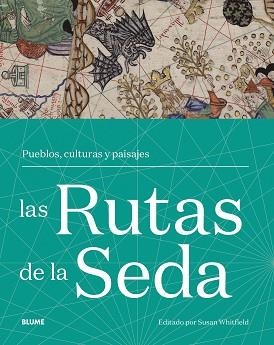 RUTAS DE LA SEDA, LAS | 9788417757922 | WHITFIELD, SUSAN | Llibreria L'Illa - Llibreria Online de Mollet - Comprar llibres online