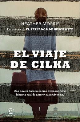 VIAJE DE CILKA, EL | 9788467056945 | MORRIS, HEATHER | Llibreria L'Illa - Llibreria Online de Mollet - Comprar llibres online