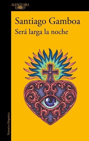 SERÁ LARGA LA NOCHE | 9788420438931 | GAMBOA, SANTIAGO | Llibreria L'Illa - Llibreria Online de Mollet - Comprar llibres online