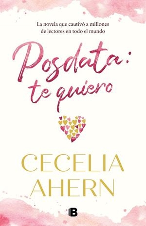 POSDATA TE QUIERO | 9788466666954 | AHERN, CECELIA | Llibreria L'Illa - Llibreria Online de Mollet - Comprar llibres online