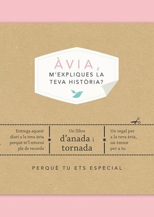 ÀVIA M'EXPLIQUES LA TEVA HISTÒRIA? | 9788417627799 | VAN VLIET, ELMA | Llibreria L'Illa - Llibreria Online de Mollet - Comprar llibres online