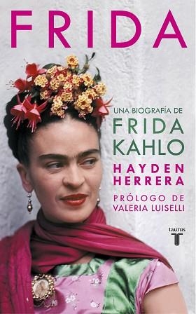 FRIDA | 9788430623129 | HERRERA, HAYDEN | Llibreria L'Illa - Llibreria Online de Mollet - Comprar llibres online