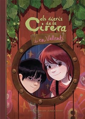 DIARIS DE LA CIRERA I EN VALENTÍ, ELS | 9788420452456 | CHAMBLAIN, JORIS/NEYRET, AURÉLIE | Llibreria L'Illa - Llibreria Online de Mollet - Comprar llibres online